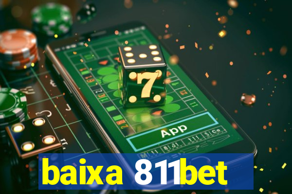 baixa 811bet